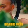 Melanine Queen - Single