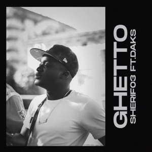 Ghetto (feat. Daks & EastDatMusic)