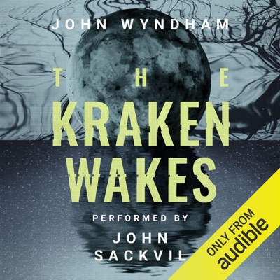 The Kraken Wakes (Unabridged)