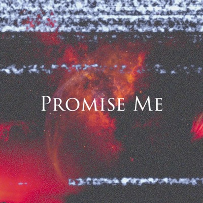 Promise Me - Single