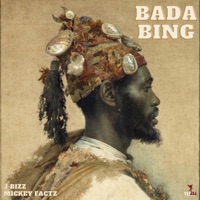 Bada Bing (feat. Mickey Factz) - Single - J Bizz