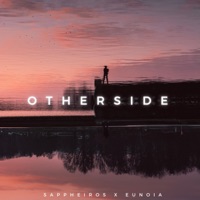 Otherside - Single - Sappheiros & Eunoia