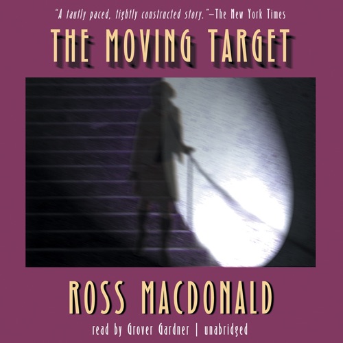 The Moving Target (The Lew Archer Series) cover