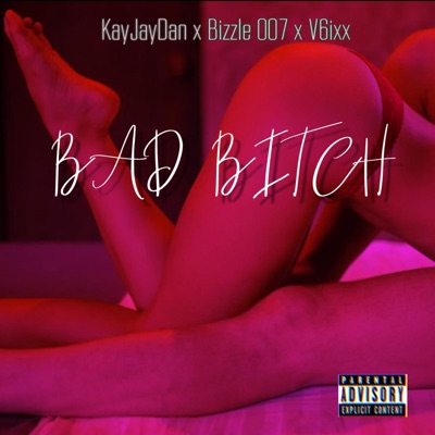 BAD BITCH - Single