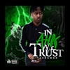 In Ahk We Trust - EP