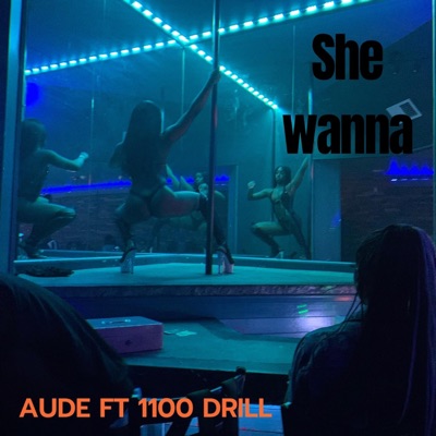 She Wanna - Single
