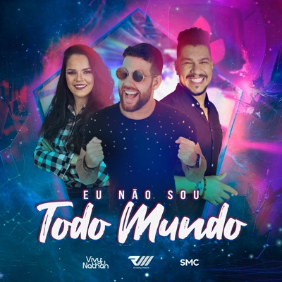 Eu Não Sou Todo Mundo - Single