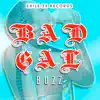 Stream & download Bad Gal