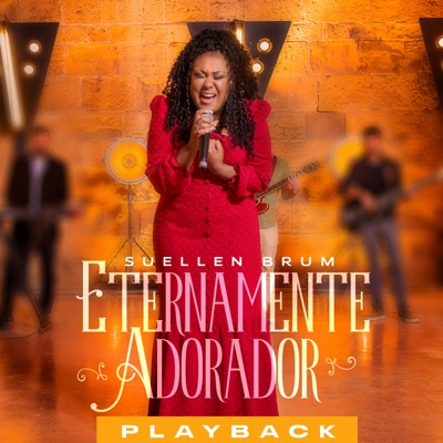 Eternamente Adorador (Playback) - Single