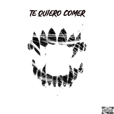 Te quiero comer - Single