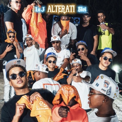 Alterati (feat. Glei) - Single