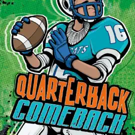 Jake Maddox: Quarterback Comeback: Team Jake Maddox Sports Stories (Unabridged)