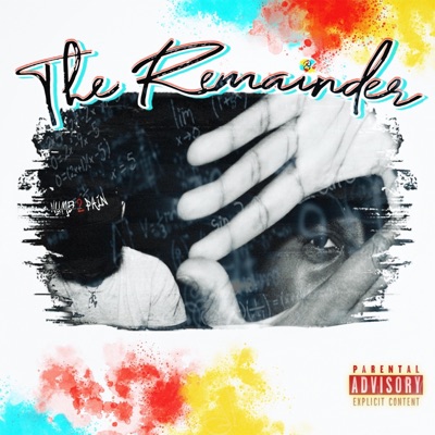 The Remainder (feat. Kardo the Don) - Single