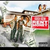 Rent Money (feat. Krush Krew) - Single