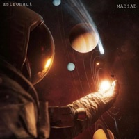 Astronaut - Single - MAD1AD