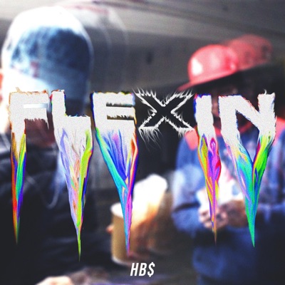 FLEXIN (feat. Peñi Fly) - Single