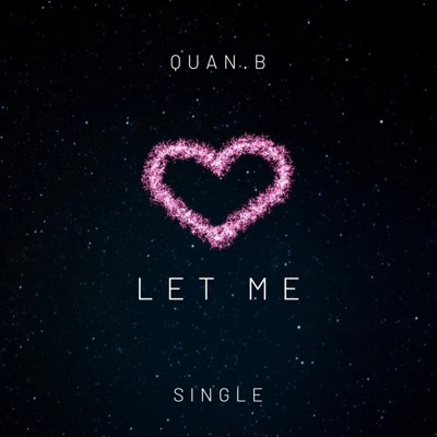 Let Me - Single