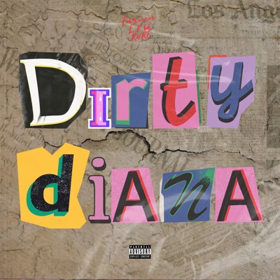 Dirty Diana (feat. L.K 66 & R4RE) - Single