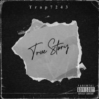 TrueStory - Single - YHM Trap