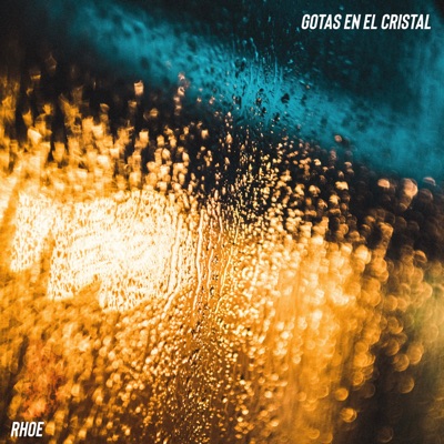 Gotas en el cristal - Single