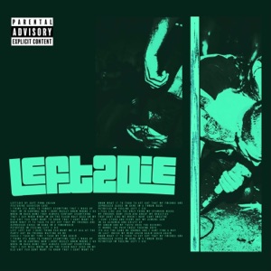 left2die (feat. Garrison Cade)