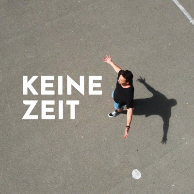 KEINE ZEIT - Single