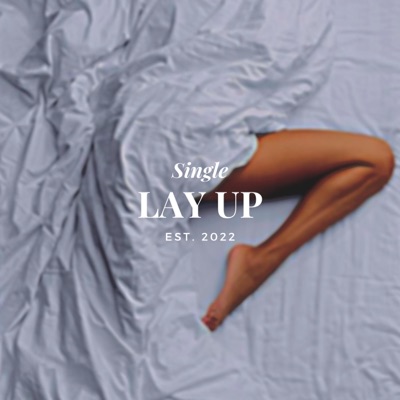 Lay Up (feat. ADAIR. & Indagold) - Single