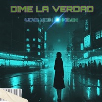 Dime la Verdad - Single - Conde Spaik & FDLUXX