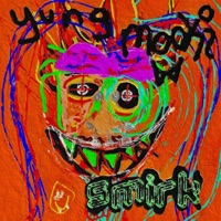 Smirk. - Single - Yung Mooki