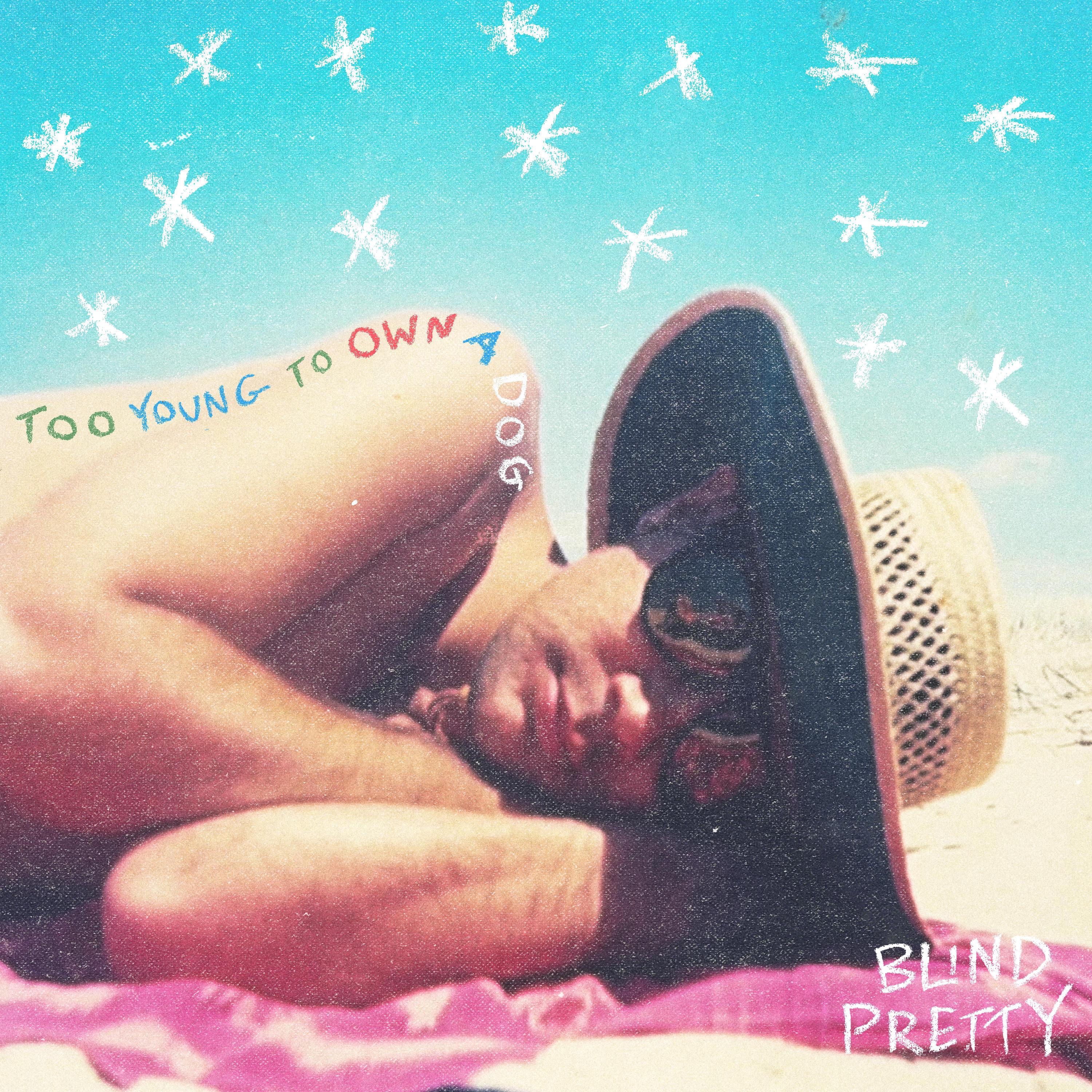 Too Young to Own a Dog - EP