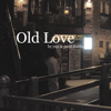 Old Love - Yuji & putri dahlia