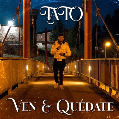 Ven Y Quédate - Single