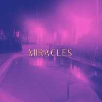 Miracles - Single - DaLtonNYC & The Gifted Program