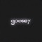Goosey - Lunchmoney lyrics