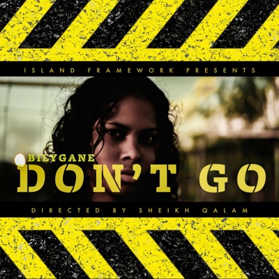 BILYGANE (DON'T GO) - Single