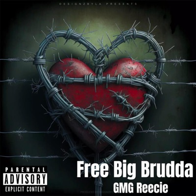 Free Big Brudda - Single