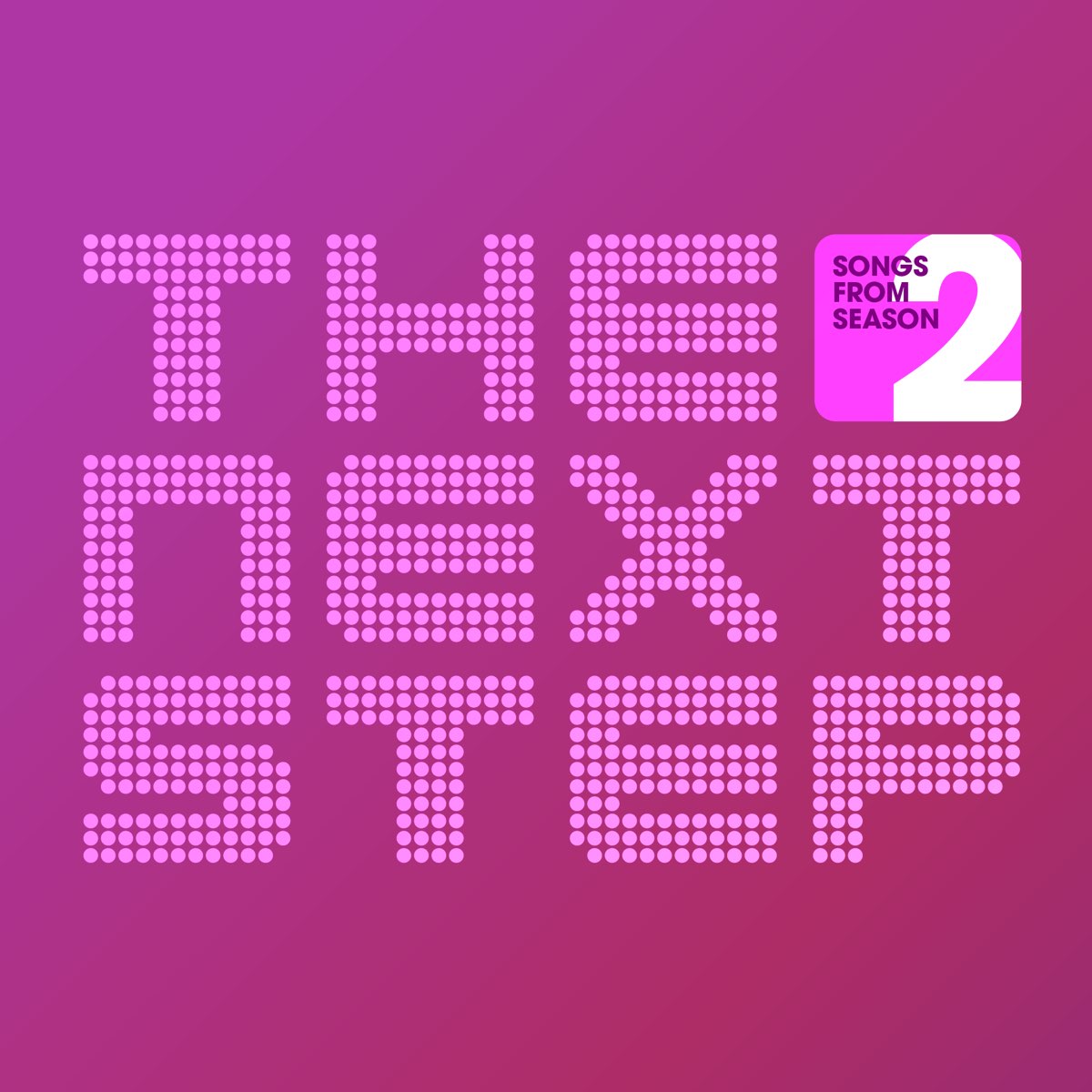 songs-from-the-next-step-season-2-album-by-the-next-step-apple-music