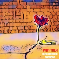 Pain Talk - Single - Ryan Bronson & Sheridan