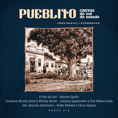 Pueblito (Cantos do Sul do Mundo) - Single