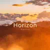 Stream & download Horizon - Single