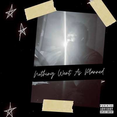 Nothing Went As Planned