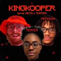 KINGKOOPER (feat. Simya & Merkeba) - Single - Teatea