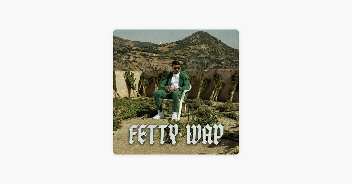 Fetty Wap - Maes