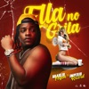 Ella No La Grita - Single
