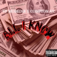 All I Know (feat. Compton Av) - Single - VP Mob$tar
