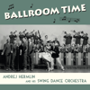 Tuxedo Junction - Andrej Hermlin and his Swing Dance Orchestra