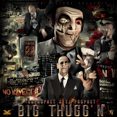 Big Thugg'n (feat. EJ Prophet) - Single