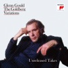 Glenn Gould – Unreleased Takes from his 1981 Goldberg Variations - EP