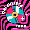 Oh! Julieta (feat. Ray Silva & DJ Tonynho JP) - Single