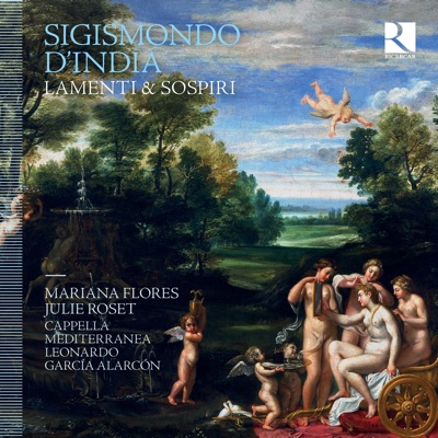 Sigismondo d’India: Lamenti & sospiri